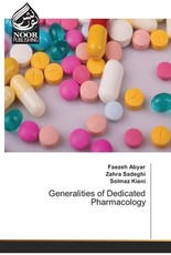 Generalities of Dedicated Pharmacology