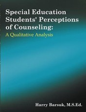 Special Education Students' Perceptions of Counseling