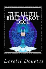 The Lilith Bible Tarot Deck