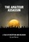The Amateur Assassin