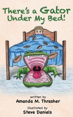 There's A Gator Under My Bed!