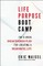 Life Purpose Boot Camp