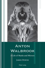 Anton Walbrook; A Life of Masks and Mirrors