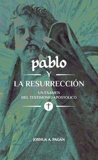 Pablo Y La ResurrecciÃÂ³n