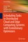 Scheduling Tasks in Distributed Cloud and Edge Computing Systems with Evolutionary Optimizers