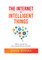 The Internet of Intelligent Things