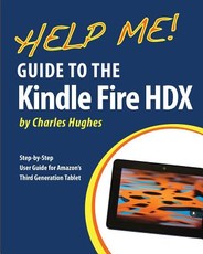 Help Me! Guide to the Kindle Fire HDX