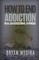 How To End Addiction With Conversational Hypnosis