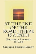 At The End Of The Road, There Is A Path