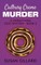 Cadbury Creme Murder