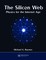 The Silicon Web