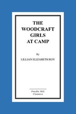 The Woodcraft Girls At Camp