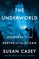 Casey, S: UNDERWORLD