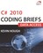 C# 2010 Coding Briefs Data Access