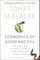 Economics of Good and Evil
