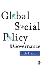 Deacon, B: Global Social Policy and Governance