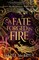 McBride, H: Fate Forged in Fire