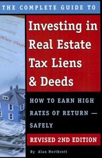 The Complete Guide to Investing in Real Estate Tax Liens & Deeds
