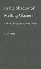 In the Shadow of Melting Glaciers in the Shadow of Melting Glaciers