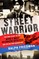 Street Warrior