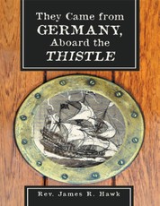 They Came from Germany, Aboard the Thistle