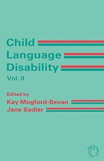 Child Language Disability Vol.2