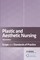 Plastic and Aesthetic Nursing