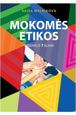 Mokomės etikos 7 klasei. Vadovėlis