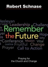Remember the Future