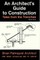 An Architect's Guide to Construction
