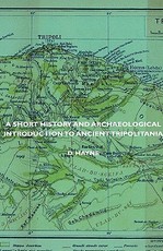A Short History and Archaeological Introduction to Ancient Tripolitania