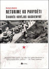 Neturime ko pavydėti. Šiaurės Korėjos kasdienybė