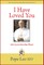 I Have Loved You: Dilexi Te