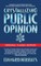 Crystallizing Public Opinion (Original Classic Edition)
