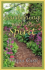 Gardening with the Spirit