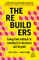 The Rebuilders