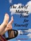 Art Of Making Time For Yourself