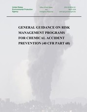 General Guidance on Risk Management Programs for Chemical Accident Prevention (40 CFR Part 68)