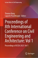 Proceedings of 8th International Conference on Civil Engineering and Architecture: Vol 1