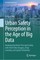 Urban Safety Perception in the Age of Big Data