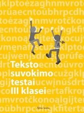 Teksto suvokimo testai III klasei
