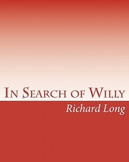 In Search of Willy
