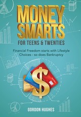 Money Smarts for Teens & Twenties