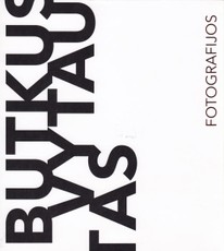 Vytautas Butkus. Fotografijos