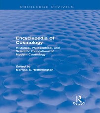 Encyclopedia of Cosmology (Routledge Revivals)