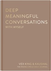 Deep Meaningful Conversations with Myself