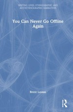 You Can Never Go Offline Again