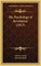 The Psychology of Revolution (1913)