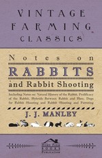 Notes On Rabbits And Rabbit Shooting