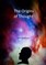 The Origins of Thought